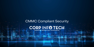 CMMC Compliant Cybersecurity