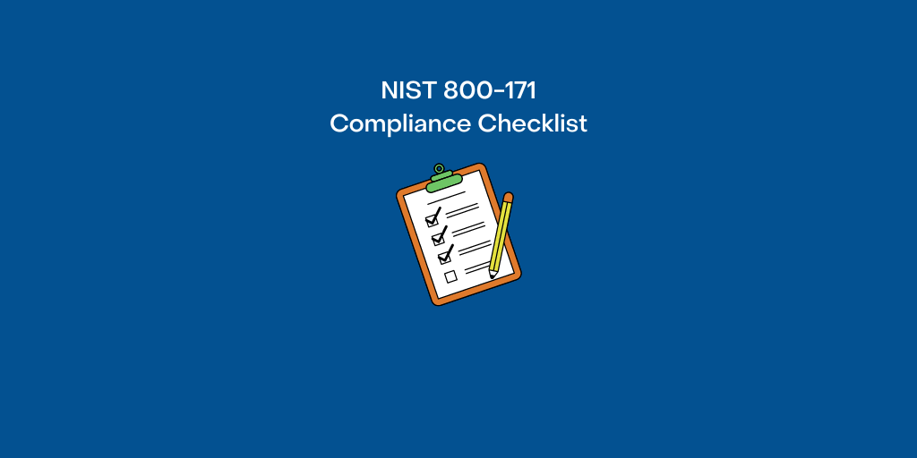 NIST 800-171 Compliance Checklist